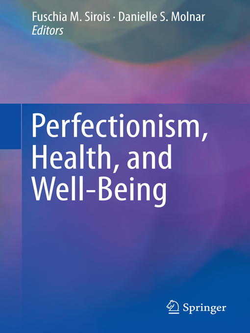 Title details for Perfectionism, Health, and Well-Being by Fuschia M. Sirois - Available